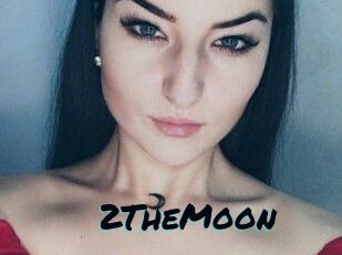 2TheMoon