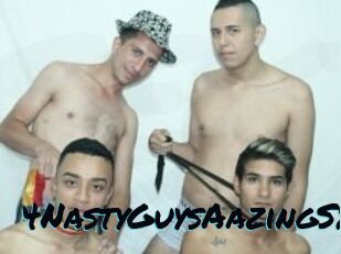 4NastyGuysAazingSx