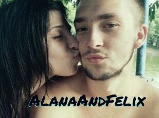 AlanaAndFelix