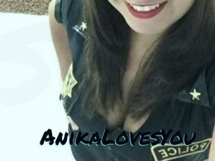 AnikaLovesYou