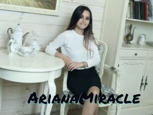 ArianaMiracle