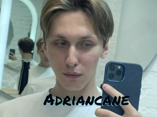 Adriancane