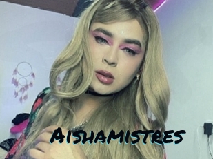 Aishamistres