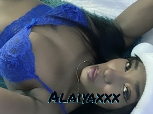 Alaiyaxxx