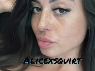 Alicexsquirt