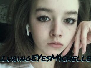 AlluringEYesMichelle