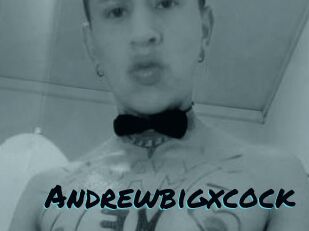 Andrewbigxcock