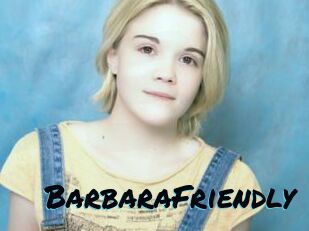 BarbaraFriendly