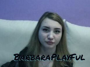 BarbaraPlayFul