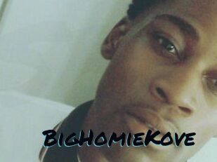 BigHomieKove