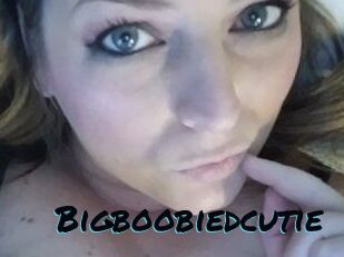 Bigboobiedcutie