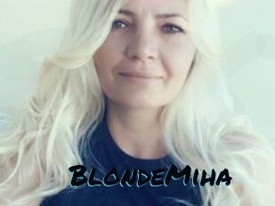 BlondeMiha