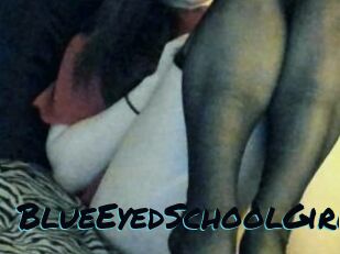 BlueEyedSchoolGirl