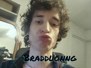 Braddlonng