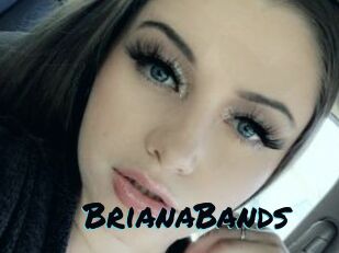 BrianaBands