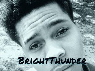 BrightThunder