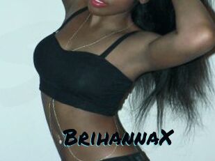 BrihannaX