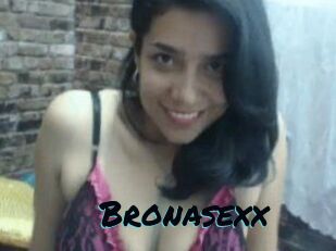 Bronasexx