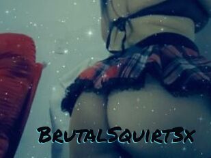 BrutalSquirt3x