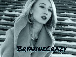 BryanneCrazy