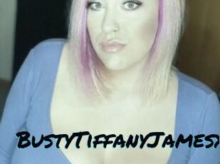 BustyTiffanyJamesx