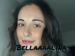 Bellaaaalina