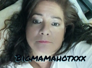 Bigmamahotxxx