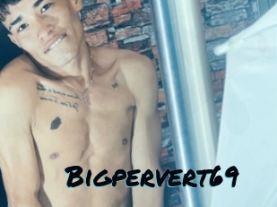 Bigpervert69