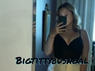 Bigtittybushgal