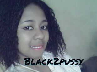 Black2pussy