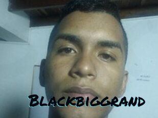 Blackbiggrand