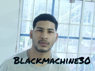 Blackmachine30