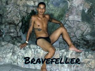 Bravefeller