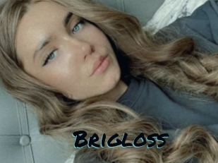 Brigloss