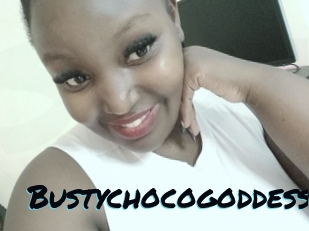 Bustychocogoddess