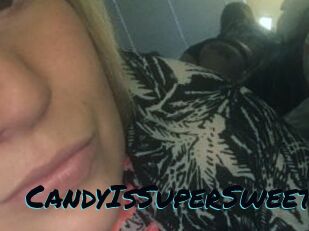 CandyIsSuperSweet