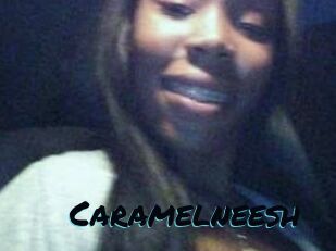 Caramelneesh