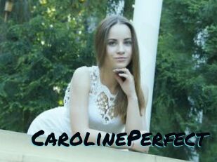 Caroline_Perfect