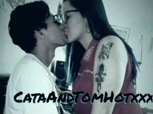 CataAndTomHotxxx