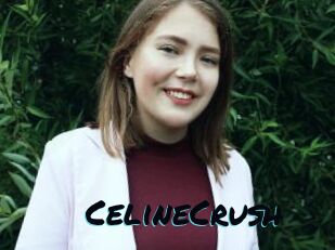 CelineCrush