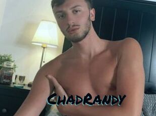 ChadRandy