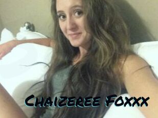 Chaizeree_Foxxx