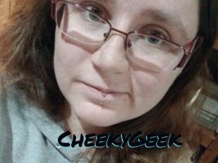 CheekyGeek