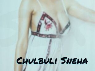 Chulbuli_Sneha