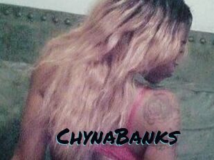 ChynaBanks