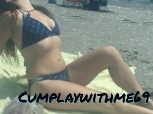 Cumplaywithme69