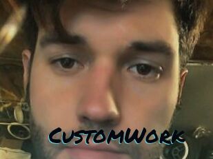 CustomWork