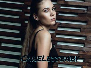 Carelessbaby