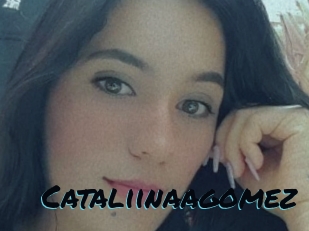 Cataliinaagomez