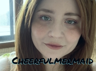 Cheerfulmermaid